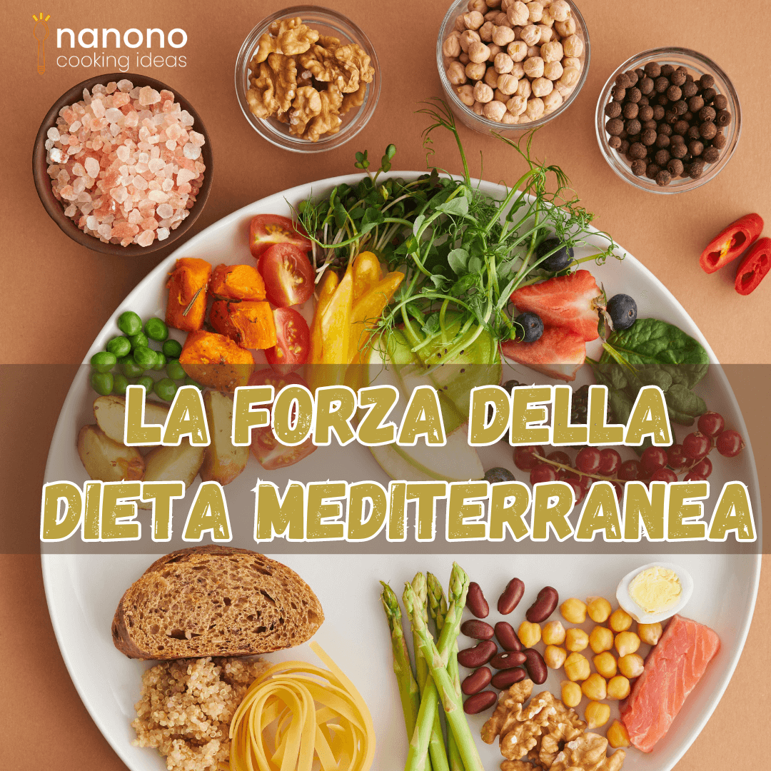 la forza della Dieta mediterranea