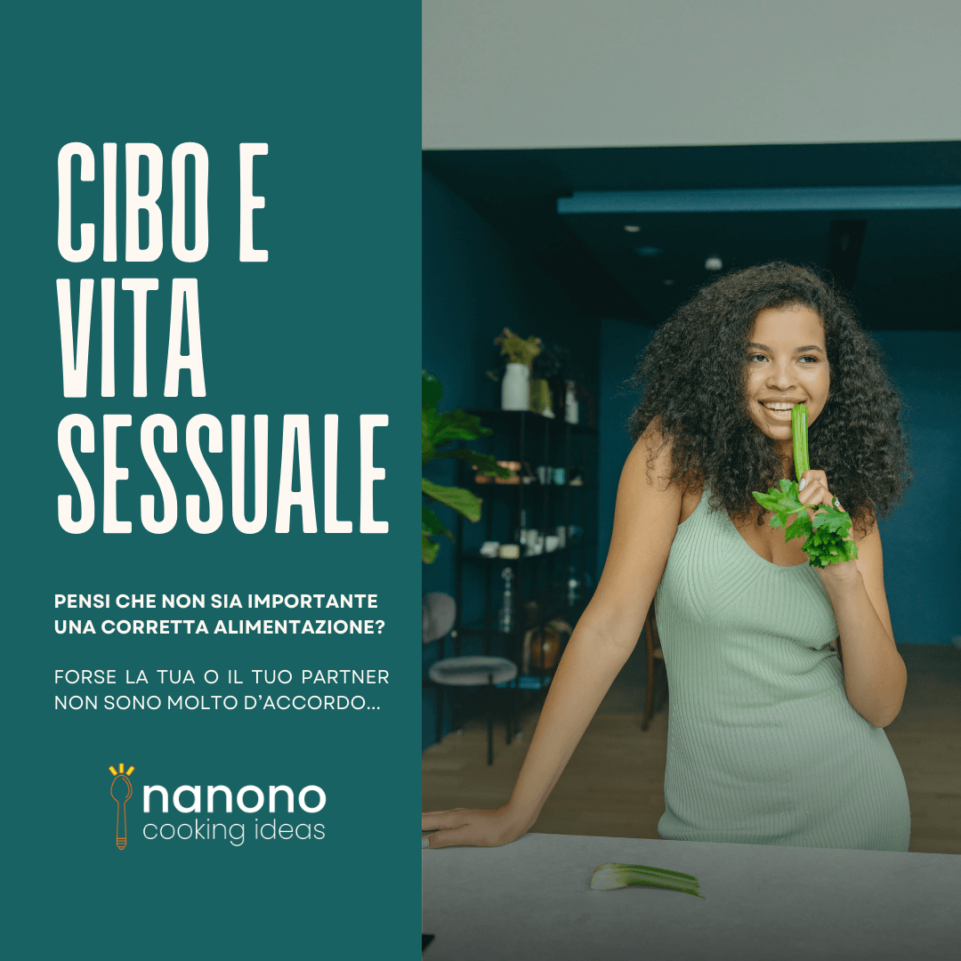 vuoi una vita sessuale attiva? mangia meglio!